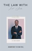 The Law With Jonah Sanders: Incompetency to Stand Trial (eBook, ePUB) The Law With Jonah Sanders: Incompetency to Stand Trial (eBook, ePUB)