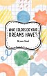 What Colors Do Your Dreams Have? (Boys... - Bild 1