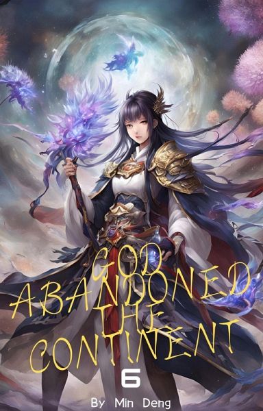 God Abandoned the Continent 06 (eBook, ePUB) God Abandoned the Continent 06 (eBook, ePUB)
