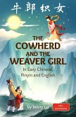 The Cowherd and the Weaver Girl (eBook, ePUB) The Cowherd and the Weaver Girl (eBook, ePUB)