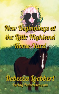 Cover New Beginnings at the Little Highland Horse-Yard