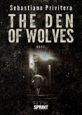 The den of wolves (eBook, ePUB) The den of wolves (eBook, ePUB)