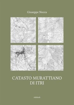 Catasto murattiano di Itri (eBook, ePUB) - Nocca, Giuseppe