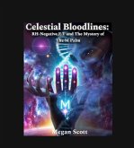 Celestial Bloodlines: RH- Negative,E.T and the Mystery of The M Palm (eBook, ePUB)