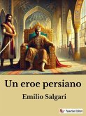 Un eroe persiano (eBook, ePUB)