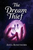 The Dream Thief (eBook, ePUB) The Dream Thief (eBook, ePUB)