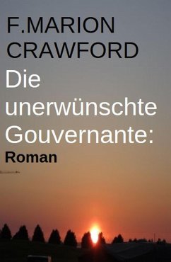 Cover Die unerwünschte Gouvernante: Roman (eBook, ePUB)