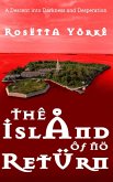 The Island of No Return (Hell Hare House Short Reads, #37) (eBook, ePUB) The Island of No Return (Hell Hare House Short Reads, #37) (eBook, ePUB)