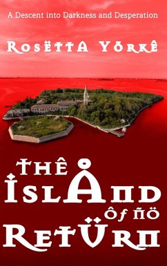 The Island of No Return (Hell Hare House Short Reads, #37) (eBook, ePUB) - Yorke, Rosetta