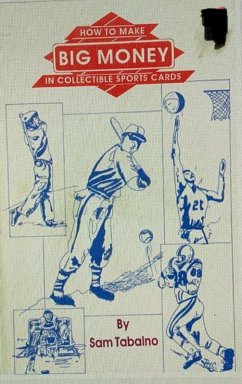 Cover How to Make BIG Money in Sports Collectables (eBook, ePUB)