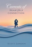 Currents of Heartfelt Connection (eBook, ePUB) Currents of Heartfelt Connection (eBook, ePUB)