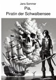 Pia, Piratin der Schwalbensee