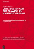 Untersuchungen zur slawischen Namengeographie, Teil 1, Die patronymischen Ortsnamen im altsorbischen Untersuchungen zur slawischen Namengeographie, Teil 1, Die patronymischen Ortsnamen im altsorbischen