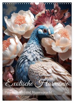 Cover Exotische Harmonie - Paradiesvögel und Blumenpracht (Wandkalender 2026 DIN A3 hoch), CALVENDO Monatskalender