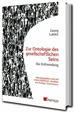 Zur Ontologie des gesellschaftlichen Seins - Lukács, Georg