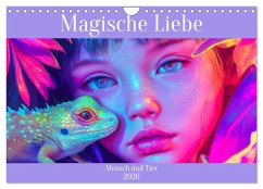 Magische Liebe - Mensch und Tier (Wandkalender 2026 DIN A4 quer), CALVENDO Monatskalender Magische Liebe - Mensch und Tier (Wandkalender 2026 DIN A4 quer), CALVENDO Monatskalender
