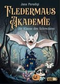 Fledermaus Akademie - Die Klasse des Schreckens Fledermaus Akademie - Die Klasse des Schreckens