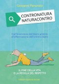Contronatura Naturacontro (eBook, ePUB) Contronatura Naturacontro (eBook, ePUB)