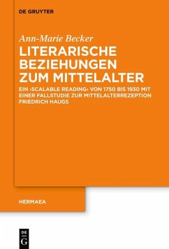 Literarische Beziehungen zum Mittelalter (eBook, ePUB) - Becker, Ann-Marie