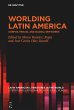 Worlding Latin America (eBook, ePUB) - Bild 1