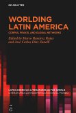 Worlding Latin America (eBook, ePUB)