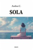 Sola (eBook, ePUB) Sola (eBook, ePUB)