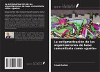 La estigmatización de las organizaciones de base comunitaria como 'gueto'