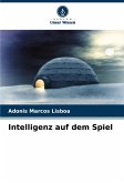 Intelligenz auf dem Spiel Intelligenz auf dem Spiel