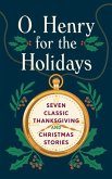 O. Henry for the Holidays