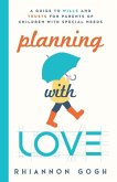 Planning With Love