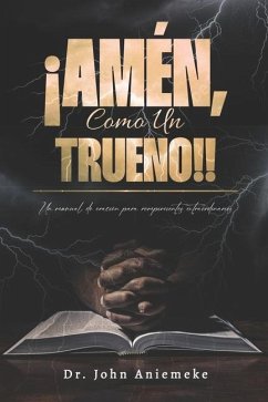 ¡Amén, Como Un Trueno!! - Aniemeke, John