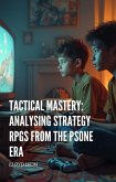 Tactical Mastery (eBook, ePUB)