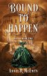 Bound to Happen - Bild 1