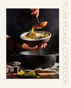 The Plum Village Cookbook - Nhat Hanh, Thich; Plum Village Community the