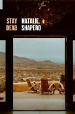 Stay Dead Stay Dead
