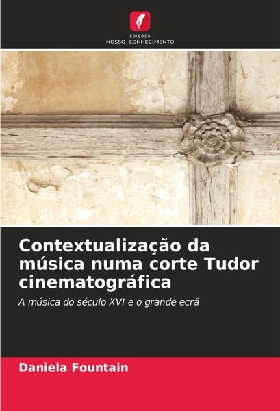 Contextualização da música numa corte Tudor cinematográfica