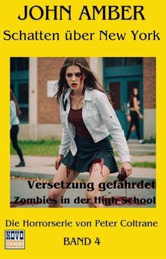 Cover Versetzung gefährdet - Zombies an der Highschool (eBook, ePUB)