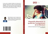 Dispositifs didactiques et qualité de l'enseignement de la littérature