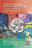 Indigenous Language Education in Critical Times Indigenous Language Education in Critical Times