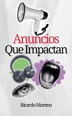 Anuncios que Impactan Anuncios que Impactan
