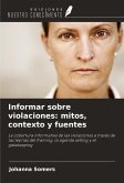 Informar sobre violaciones: mitos, contexto y fuentes Informar sobre violaciones: mitos, contexto y fuentes