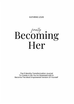 Finally Becoming Her Finally Becoming Her