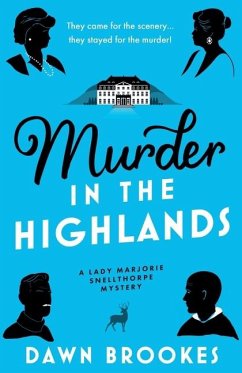 Murder in the Highlands - Brookes, Dawn