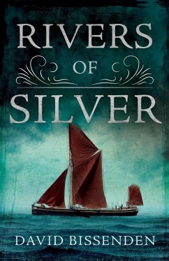 Rivers of Silver - Bissenden, David