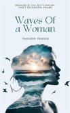 Waves Of a Woman
