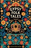 Gypsy Folk Tales Gypsy Folk Tales