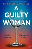 A Guilty Woman