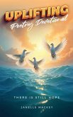 Uplifting Poetry Devotional Uplifting Poetry Devotional