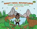Mighty Soul Adventures Mighty Soul Adventures