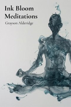 Ink Bloom Meditations - Alderidge, Grayson